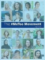 The #MeToo Movement