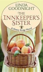 The Innkeeper's Sister (Center Point Large Print: Honey Ridge)