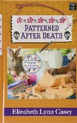 Patterned After Death (Southern Sewing Circle Mystery: Center Point Large Print)