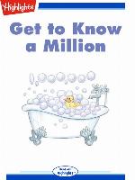 Get to Know a Million
