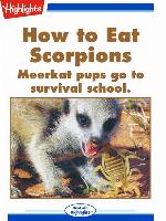 How to Eat Scorpions