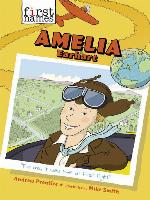 Amelia Earhart (The First Names Series)