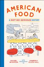 American food : a not-so-serious history