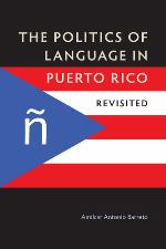 The politics of language in Puerto Rico revisited