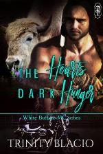 The Heart's Dark Hunger Part One Dark Horse's Story