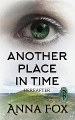 Another Place in Time (Hereafter)