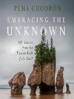 Embracing the Unknown