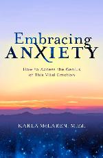 Embracing Anxiety