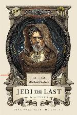 William Shakespeare's Jedi the Last: Star Wars Part the Eighth (William Shakespeare's Star Wars)