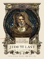 William Shakespeare's Jedi the Last