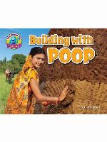 Building with Poop