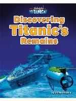 Discovering Titanic's Remains