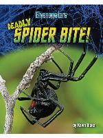 Deadly Spider Bite!