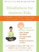 Mindfulness for Anxious Kids