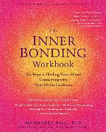 The Inner Bonding Workbook