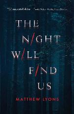 The Night Will Find Us