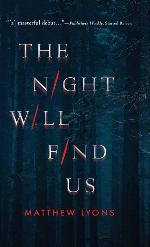 The Night Will Find Us