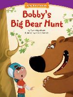 Bobby's Big Bear Hunt