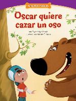 Oscar quiere cazar un oso