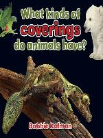 What kinds of coverings do animals have?