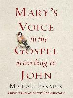 Mary's Voice in the Gospel According to John
