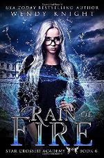 Rain of Fire (Star Crossed Academy)