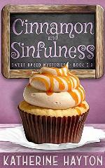 Cinnamon and Sinfulness (Sweet Baked Mystery)