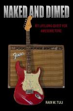 Naked and dimed : my lifelong quest for awesome tone