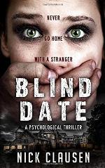 Blind Date: Never Go Home With a Stranger
