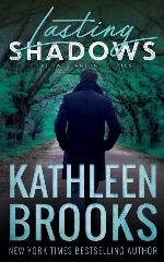 Lasting Shadows: Shadows Landing #3