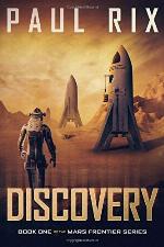 Discovery: The Mars Frontier Series Book 1