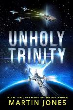 Unholy Trinity: Book 2 the Hand of Destiny Series