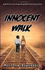Innocent Walk (A Lacey Fitzpatrick and Sam Firecloud Mystery)