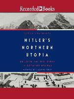 Hitler's Northern Utopia