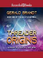 Threader Origins