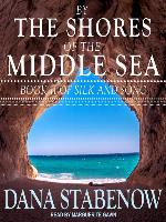 By the Shores of the Middle Sea