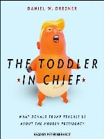 The Toddler in Chief