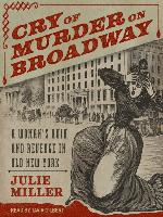 Cry of Murder on Broadway
