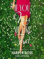 If You Kiss Me Like That