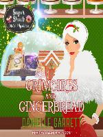 Grimoires and Gingerbread