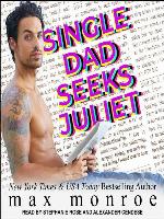Single Dad Seeks Juliet
