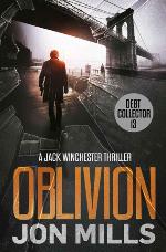 Oblivion - Debt Collector 13 (A Jack Winchester Thriller)