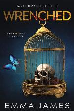 Wrenched: Dark Romance Thriller (HB)