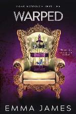 Warped: Dark Romance Thriller (HB)
