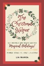 The Christmas Helper: Tips and Inspiration for a Festive and Merry Holiday Season (Enjoy Life)