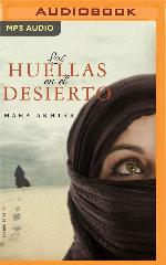 Las huellas en el desierto (Spanish Edition)