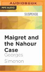 Maigret and the Nahour Case (Inspector Maigret)