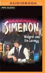 Maigret and the Loner (Inspector Maigret, 73)