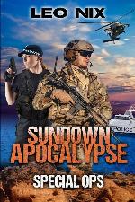 Special Ops (Sundown Apocalypse Book 5)