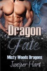 Dragon Fate (Misty Woods Dragons)